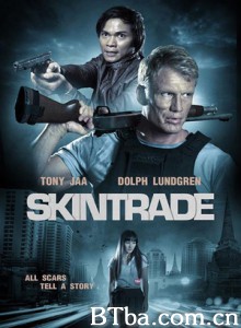 人皮交易/Skin Trade-720p|1080p高清bt种子下载