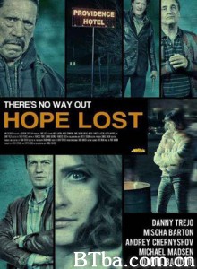 失去希望/Hope Lost-720p|1080p高清bt种子下载