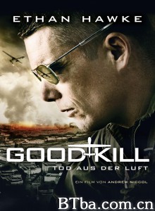 善意杀戮/巡弋狙击手（台）/Good Kill-720p|1080p高清bt种子下载