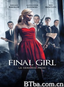 最后的女孩/Final Girl: La dernière proie-720p|1080p高清bt种子下载