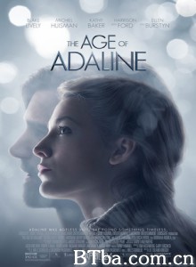 时光尽头的恋人/时光逆爱90年(港)/The Age of Adaline-720p|1080p高清bt种子下载