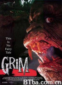 残酷/Grim 残酷/Grim-720p|1080p高清bt种子下载