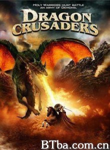 屠龙十字军/Dragon Crusaders-720p|1080p高清bt种子下载
