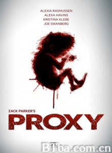 绝命代理/Proxy-720p|1080p高清bt种子下载