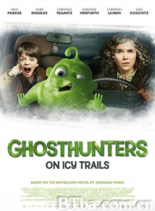神鬼猎人：结冰之路/神鬼猎人之结冰小道/Ghosthunters On Icy Trails-720p|1080p高清bt种子下载