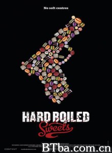 糖果神探/硬软糖/硬糖/Hard Boiled Sweets-720p|1080p高清bt种子下载