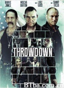 对决/铁胆威龙/Throwdown/Beyond Justice 对决/铁胆威龙/Throwdown/Beyond Justice-720p|1080p高清bt种子下载