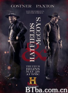 血仇/海菲茨和麦考伊斯/Mini-Series: Hatfields and McCoys-720p|1080p高清bt种子下载