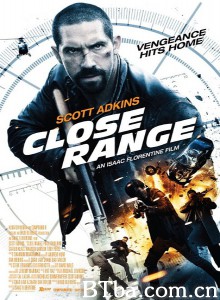 近射/近距离/Close Range-720p|1080p高清bt种子下载