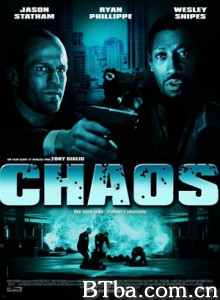 乱战/超完美抢案(台)/混乱作战/Chaos-720p|1080p高清bt种子下载