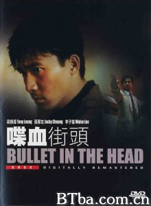 喋血街头/Bullet in the Head-720p|1080p高清bt种子下载
