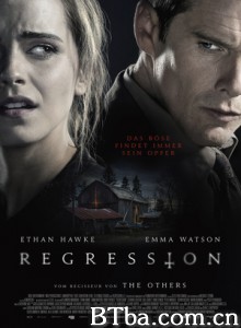 回到从前/邪灵刑事录(台)/Regression 回到从前/邪灵刑事录(台)/Regression-720p|1080p高清bt种子下载