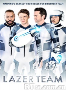 拉泽团队/激光小队/Lazer Team 拉泽团队/激光小队/Lazer Team-720p|1080p高清bt种子下载