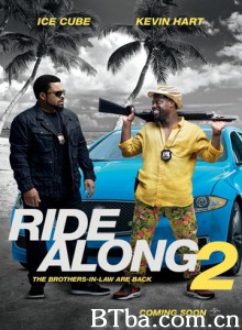 佐州自救兄弟2/一路前行2(台)/Ride Along 2-720p|1080p高清bt种子下载
