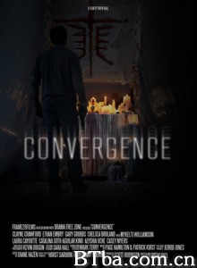 收敛/Convergence-720p|1080p高清bt种子下载