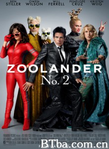 超级名模2/名模大间谍2/非常索凸务2/Zoolander 2-720p|1080p高清bt种子下载