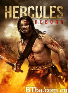大力神重生/海克力斯重生/Hercules Reborn 大力神重生/海克力斯重生/Hercules Reborn-720p|1080p高清bt种子下载