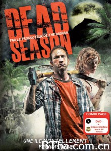 死亡季节/Dead Season-720p|1080p高清bt种子下载