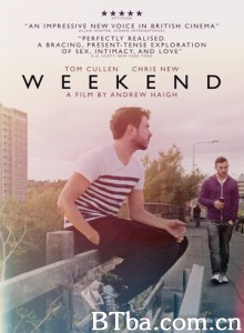 周末时光/爱在周末邂逅时(台)/Weekend-720p|1080p高清bt种子下载