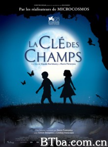 小宇宙3：自然奇观/La Cle Des Champs-720p|1080p高清bt种子下载