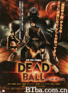 死亡之球/Deadball 死亡之球/Deadball-720p|1080p高清bt种子下载