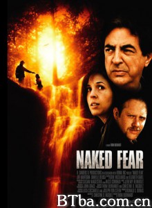 赤裸反击/赤裸裸的恐惧/Naked Fear -720p|1080p高清bt种子下载