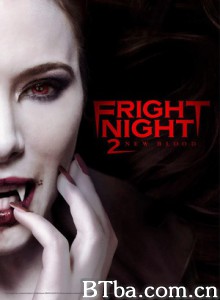 新天师斗僵尸2/Fright Night 2 新天师斗僵尸2/Fright Night 2-720p|1080p高清bt种子下载