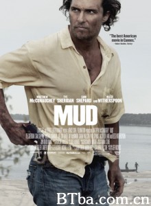密西西比河上的玛德/烂泥(港)/穆德/Mud-720p|1080p高清bt种子下载