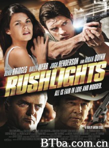 火速搭档/贪念与背叛/Rushlights-720p|1080p高清bt种子下载