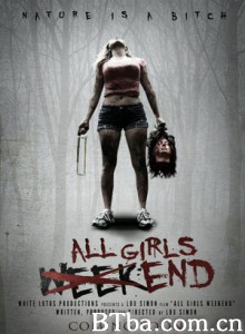 女孩们的周末/All Girls Weekend 女孩们的周末/All Girls Weekend-720p|1080p高清bt种子下载