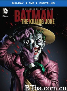 蝙蝠侠:致命玩笑/Batman: The Killing Joke -720p|1080p高清bt种子下载