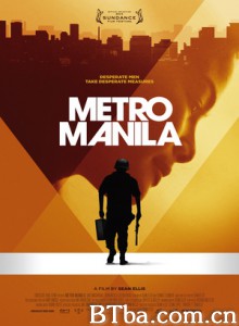 迷失马尼拉/驚爆馬尼拉/马尼拉地铁惊魂-720p|1080p高清bt种子下载