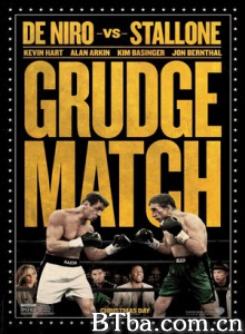 旗鼓相当/进击的大佬(台)/Grudge Match 旗鼓相当/进击的大佬(台)/Grudge Match-720p|1080p高清bt种子下载