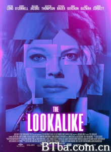 迷情山寨毒王/孪生疑云/The Lookalike-720p|1080p高清bt种子下载