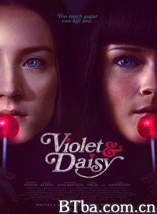 紫罗兰与雏菊/维奥拉与黛西/Violet And Daisy-720p|1080p高清bt种子下载