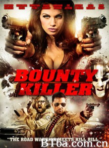 赏金杀手/Bounty Killer-720p|1080p高清bt种子下载