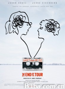 旅程终点/当旅程结束时(港)/The End of the Tour-720p|1080p高清bt种子下载