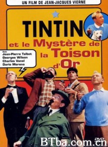丁丁和金羊毛/丁丁与金羊毛/Tintin et le mystère de la toison d'or 丁丁和金羊毛/丁丁与金羊毛/Tintin et le mystère de la toison d'or-720p|1080p高清bt种子下载