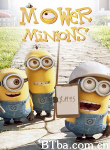 修剪草坪的小黄人/小黄人打工记/Mower Minions-720p|1080p高清bt种子下载