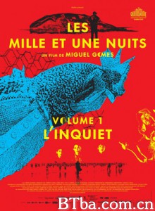 一千零一夜1：不安之人/Les Mille et Une Nuits-720p|1080p高清bt种子下载