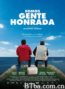 飞来横财/Somos gente honrada-720p|1080p高清bt种子下载