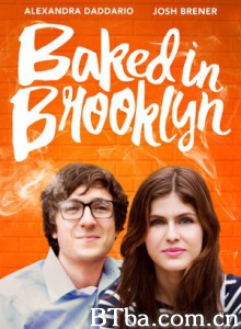 我在曼哈顿卖大麻/Baked in Brooklyn 我在曼哈顿卖大麻/Baked in Brooklyn-720p|1080p高清bt种子下载