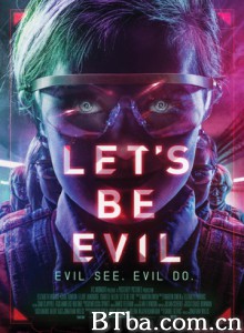 一起入魔/Lets Be Evil-720p|1080p高清bt种子下载