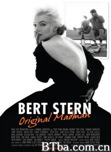 伯特·斯特恩:原本狂人/Bert Stern: Original Madman 伯特·斯特恩:原本狂人/Bert Stern: Original Madman-720p|1080p高清bt种子下载