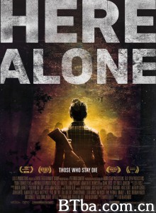 末世孤行/Here Alone-720p|1080p高清bt种子下载