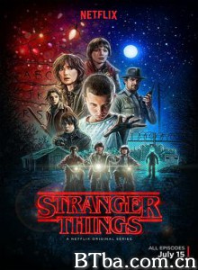 怪奇物语 第一季/Stranger Things Season 1-720p|1080p高清bt种子下载
