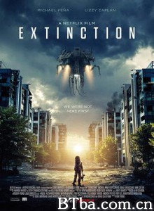 灭绝/灭绝入侵(台)/Extinction-720p|1080p高清bt种子下载
