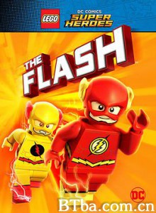 乐高DC超级英雄:闪电侠/Lego DC Comics Super Heroes: The Flash 乐高DC超级英雄:闪电侠/Lego DC Comics Super Heroes: The Flash-720p|1080p高清bt种子下载