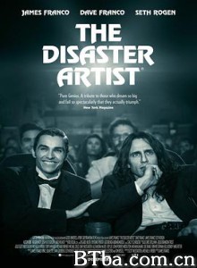 灾难艺术家/大灾难家(台)/荷里活烂片王(港)/The Disaster Artist-720p|1080p高清bt种子下载