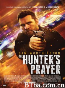 杀手的祷告/刺客的祷文/The Hunter&#39;s Prayer-720p|1080p高清bt种子下载